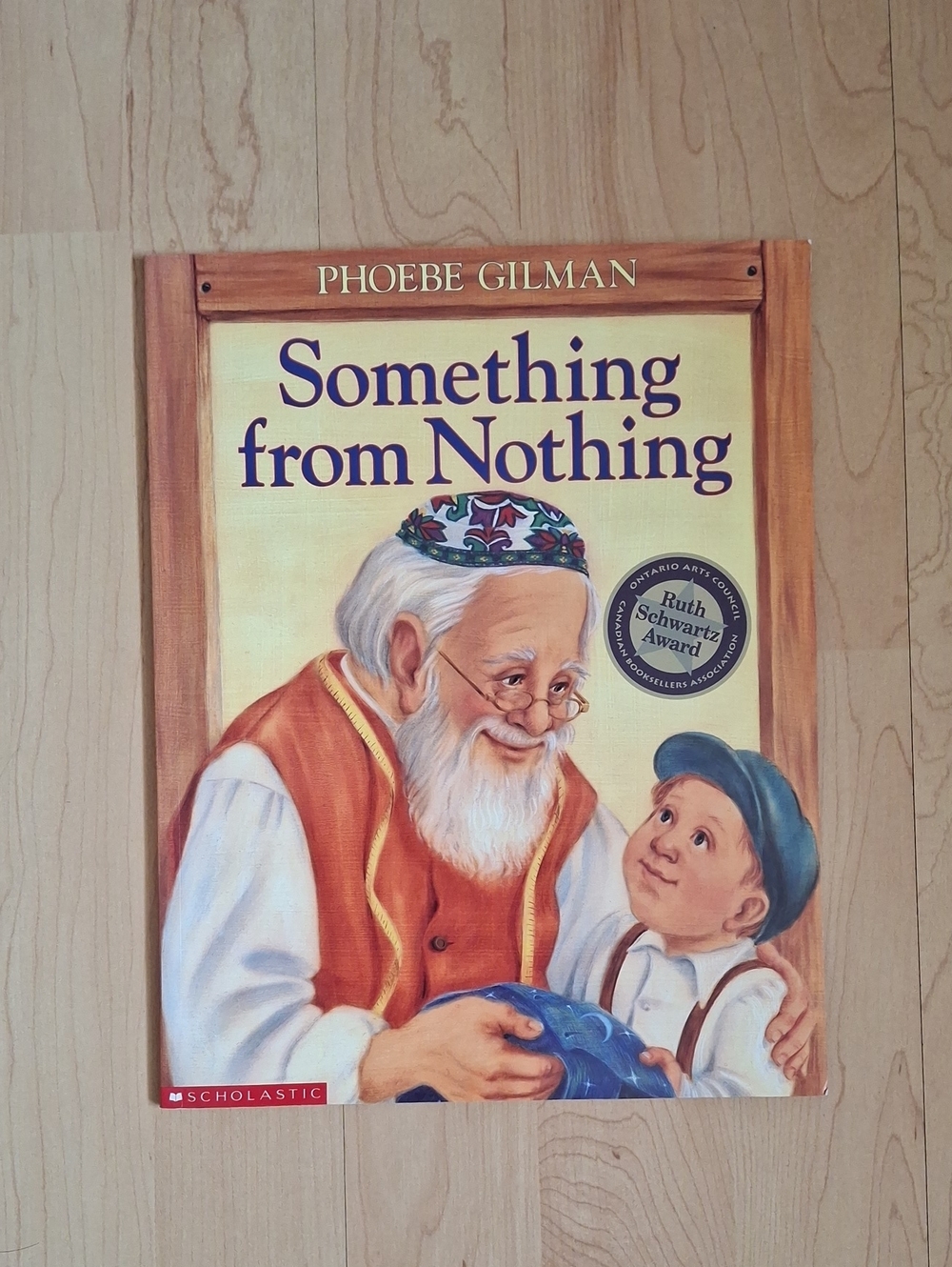 Something From Nothing Storybook By Phoebe Gilman
